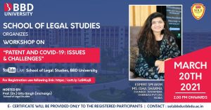 Patent & Covid - 19: Issues and Challenges